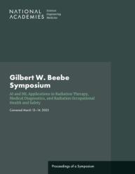 Gilbert W. Beebe Symposium (ISBN: 9780309994590)