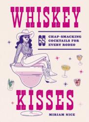 Whiskey Kisses (ISBN: 9781035439348)