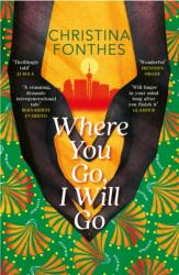 Where You Go, I Will Go (ISBN: 9781035411894)