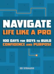 Navigate Life Like a Pro (ISBN: 9780310177739)