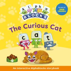 The Curious Cat: An Interactive Alphablocks Storybook (ISBN: 9781836890232)