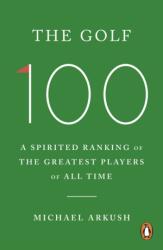 The Golf 100 (ISBN: 9781529966336)