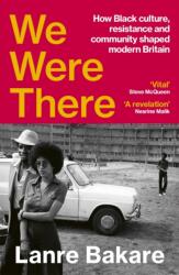 We Were There (ISBN: 9781529931334)