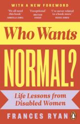 Who Wants Normal? (ISBN: 9780241629451)