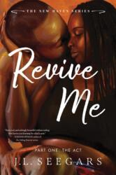 Revive Me: Part One: The Act (ISBN: 9781464267505)