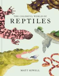 The Colorful World of Reptiles (ISBN: 9781797238432)
