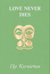 Love Never Dies (ISBN: 9798990416543)