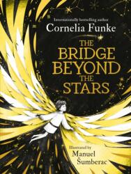 The Bridge Beyond the Stars (ISBN: 9781804537367)