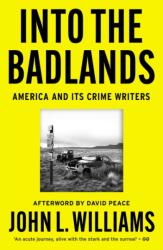 Into the Badlands (ISBN: 9780857306265)