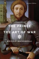The Prince and The Art of War (ISBN: 9781454964827)