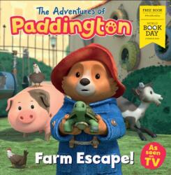 The Adventures of Paddington: Farm Escape! : World Book Day 2025 (ISBN: 9780008714574)