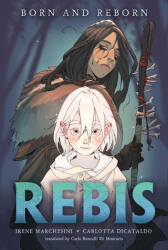 Rebis | Carlotta Dicataldo, Carla Roncalli Di Montorio (ISBN: 9781250359070)