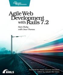 Agile Web Development with Rails 7.2 (ISBN: 9798888651049)