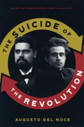 The Suicide of the Revolution (ISBN: 9780228026808)