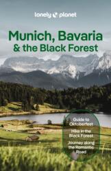 Munich, Bavaria & the Black Forest. Lonely Planet (ISBN: 9781838698379)