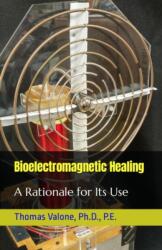 Bioelectromagnetic Healing (ISBN: 9798860613751)