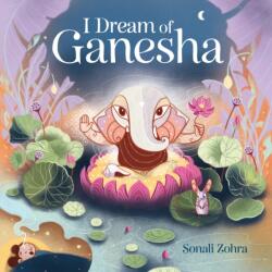 I Dream of Ganesha (ISBN: 9781645472957)