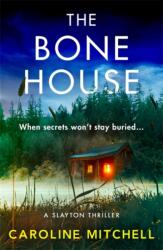 The Bone House (ISBN: 9781471415401)