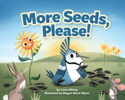 More Seeds, Please! (ISBN: 9781647554552)