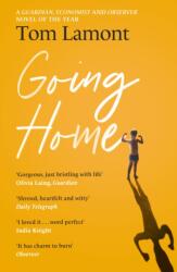 Going Home - Tom Lamont (ISBN: 9781399727518)