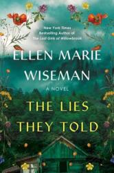 The Lies They Told (ISBN: 9781496758064)
