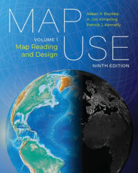 Map Use - A Jon Kimerling, Patrick J Kennelly (ISBN: 9781589487758)
