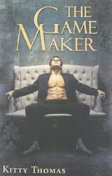 The Game Maker (ISBN: 9781938639593)