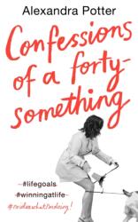 Confessions of a Forty-Something F**k Up (ISBN: 9781529046236)