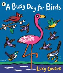 A Busy Day for Birds (ISBN: 9781406376548)