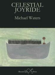 Celestial Joyride (ISBN: 9781910323434)
