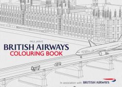 British Airways Colouring Book (ISBN: 9781445666129)