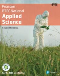 BTEC National Applied Science Student Book 1 (ISBN: 9781292134093)