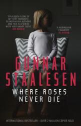Where Roses Never Die (ISBN: 9781910633090)