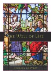 Well of Life (ISBN: 9781594173493)