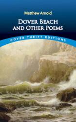 Dover Beach and Other Poems (ISBN: 9780486280370)