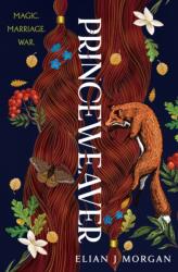 Princeweaver (ISBN: 9781835983652)