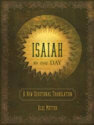 Isaiah by the Day (ISBN: 9781845506544)