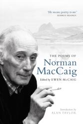 The Poems of Norman MacCaig (ISBN: 9781846971365)