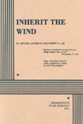 Inherit the Wind (ISBN: 9780822205708)