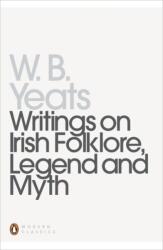 Writings on Irish Folklore, Legend and Myth (ISBN: 9780140180015)