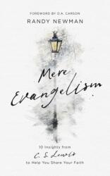 Mere Evangelism (ISBN: 9781784986445)