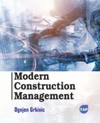 Modern Construction Management (ISBN: 9781779563392)