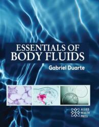 Essentials of Body Fluids (ISBN: 9781779562739)