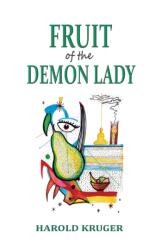 Fruit of the Demon Lady (ISBN: 9781037117381)
