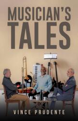 Musician's Tales (ISBN: 9781035885169)