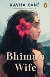 Bhima's Wife (ISBN: 9780143476528)