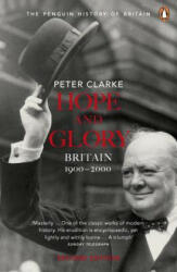 Hope and Glory - Peter Clarke (ISBN: 9780141011752)