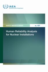 Human Reliability Analysis for Nuclear Installations (ISBN: 9789201355249)