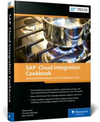 Ghid practic SAP Cloud Integration (ISBN: 9781493227655)