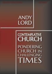 Contemplative Church (ISBN: 9780728305069)